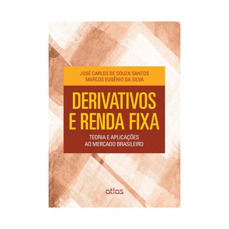 Livro - Derivativos E Renda Fixa: Teoria E Aplicações Ao Mercado Brasileiro Menor preço em Livro - Derivativos E Renda Fixa: Teoria E Aplicações Ao Mercado Brasileiro