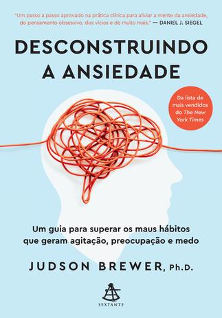 Livro - Desconstruindo a ansiedade Menor preço em Livro - Desconstruindo a ansiedade