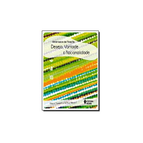Livro - Desejo, Vontade e Racionalidade - Editora Menor preço em Livro - Desejo, Vontade e Racionalidade - Editora