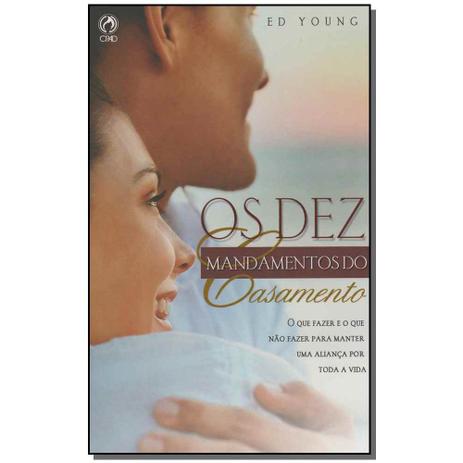 Livro - Dez Mandamentos Do Casamento, Os - Cpad Menor preço em Livro - Dez Mandamentos Do Casamento, Os - Cpad