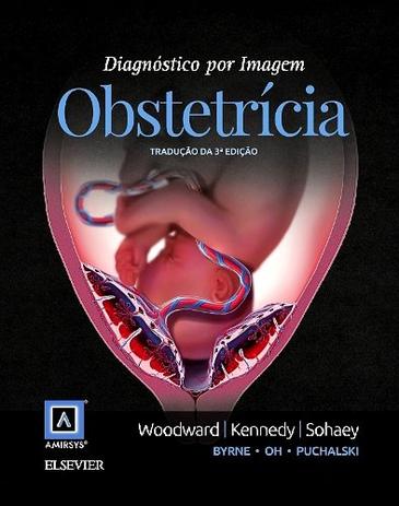 Livro - Diagnóstico por imagem - Obstetrícia Menor preço em Livro - Diagnóstico por imagem - Obstetrícia