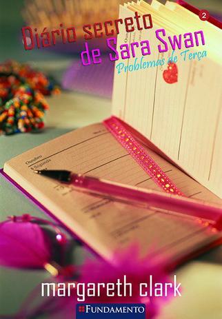 Livro - Diário Secreto De Sara Swan 02 - Problemas De Terça Menor preço em Livro - Diário Secreto De Sara Swan 02 - Problemas De Terça