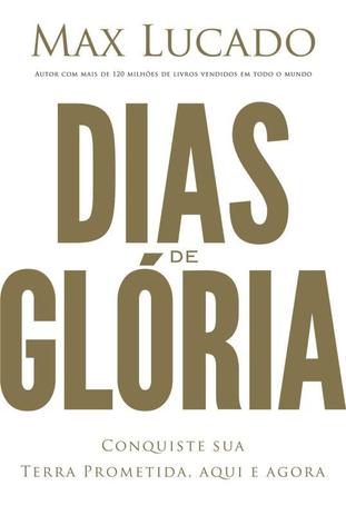 Livro - Dias de glória Menor preço em Livro - Dias de glória