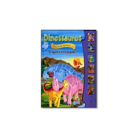 Livro - Dinossauros - Um Livro Sonoro- De Quem É Esta Pegada - Todolivro Menor preço em Livro - Dinossauros - Um Livro Sonoro- De Quem É Esta Pegada - Todolivro