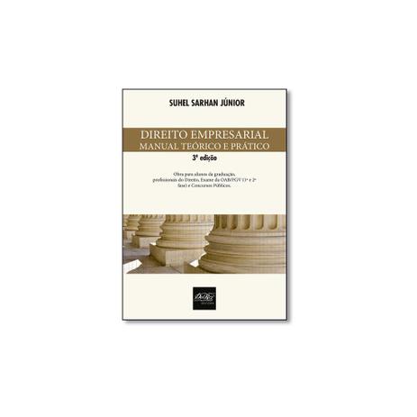 Livro - Direito Empresarial: Manual Teórico e Prático - Editora Menor preço em Livro - Direito Empresarial: Manual Teórico e Prático - Editora