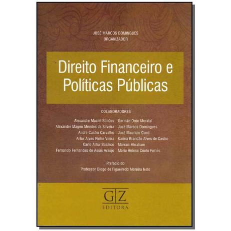 Livro - Direito Financeiro E Politicas Publicas - 01Ed/15 - Gz editora Menor preço em Livro - Direito Financeiro E Politicas Publicas - 01Ed/15 - Gz editora