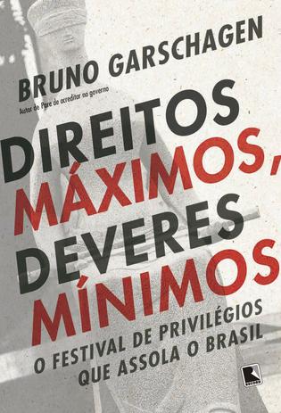 Livro - Direitos máximos, deveres mínimos Menor preço em Livro - Direitos máximos, deveres mínimos
