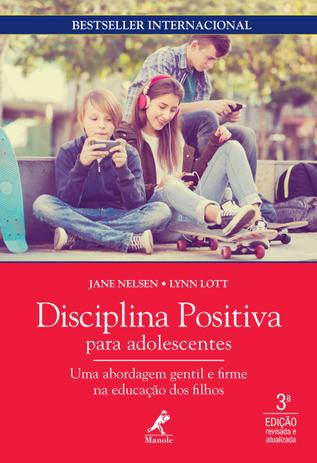 Livro - Disciplina positiva para adolescentes Menor preço em Livro - Disciplina positiva para adolescentes