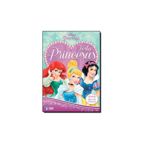 Livro - Disney: Festa das Princesas - Editora Menor preço em Livro - Disney: Festa das Princesas - Editora