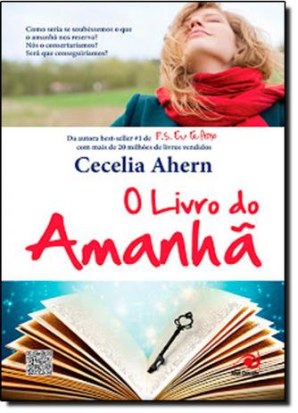 Livro do Amanhã, O: Como Seria se Soubéssemos o Que o Amanhã nos Reserva - Novo conceito Menor preço em Livro do Amanhã, O: Como Seria se Soubéssemos o Que o Amanhã nos Reserva - Novo conceito
