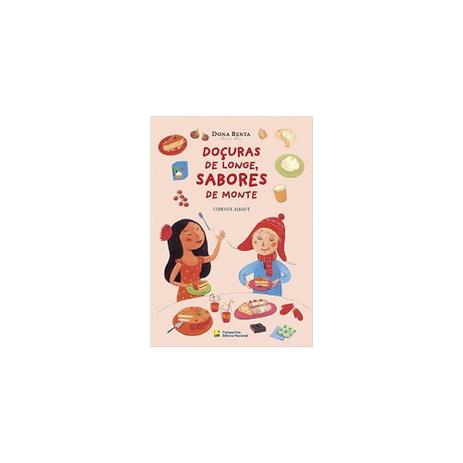 Livro - Doçuras de longe, sabores de monte - Nacional (interesse geral) Menor preço em Livro - Doçuras de longe, sabores de monte - Nacional (interesse geral)