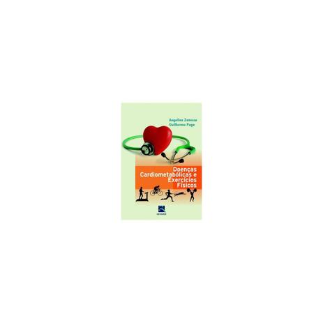 Livro - Doenças Cardiometabólicas e Exercícios Físicos - Zanesco - Revinter Menor preço em Livro - Doenças Cardiometabólicas e Exercícios Físicos - Zanesco - Revinter