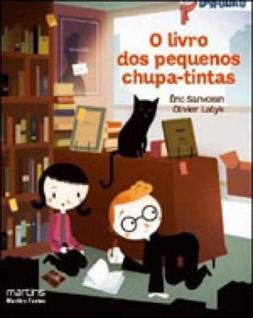 Livro dos pequenos chupa-tintas, o - Martins editora Menor preço em Livro dos pequenos chupa-tintas, o - Martins editora