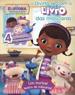 Livro - Doutora brinquedos divirta-se com o livro das mascaras - Dcl - difusao cultural do livr Menor preço em Livro - Doutora brinquedos divirta-se com o livro das mascaras - Dcl - difusao cultural do livr