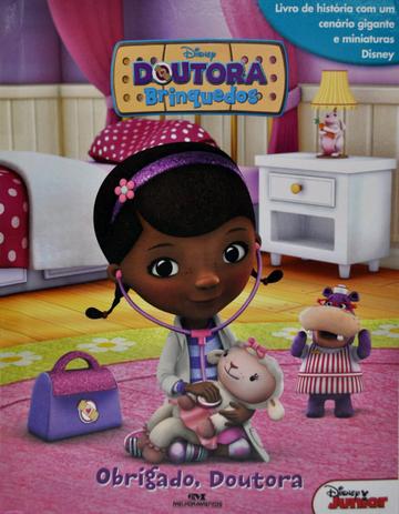 Livro - Doutora Brinquedos - Obrigado, Doutora Menor preço em Livro - Doutora Brinquedos - Obrigado, Doutora