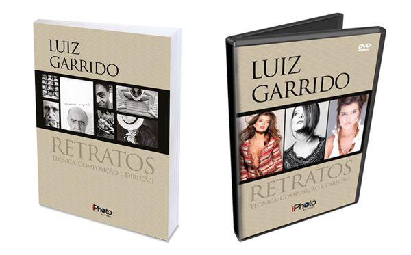 Livro e DVD Retratos - Técnica. Composição e Direção - Luiz Garrido - Iphotos Menor preço em Livro e DVD Retratos - Técnica. Composição e Direção - Luiz Garrido - Iphotos