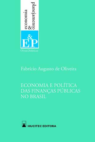 Livro - Economia e política das finanças públicas no Brasil Menor preço em Livro - Economia e política das finanças públicas no Brasil