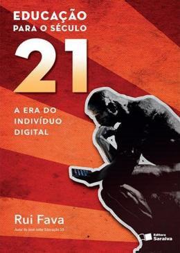 Livro - Educação Para o Século 21: A era do Indivíduo Digital - Sru - saraiva universitario Menor preço em Livro - Educação Para o Século 21: A era do Indivíduo Digital - Sru - saraiva universitario
