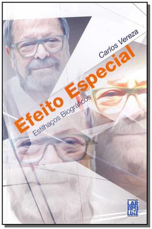 Livro - Efeito Especial - Estilhacos Biograficos - Lar frei luiz é boa?