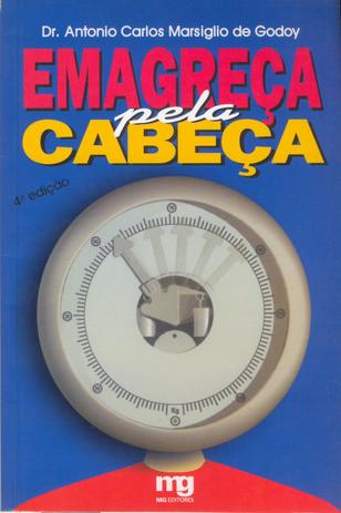 Livro - Emagreça pela cabeça Menor preço em Livro - Emagreça pela cabeça
