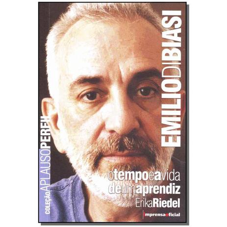 Livro - Emilio Di Biasi - Col.Aplauso - Imprensa oficial Menor preço em Livro - Emilio Di Biasi - Col.Aplauso - Imprensa oficial