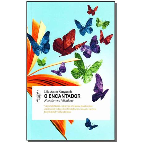 Livro - Encantador, O - Nabokov E A Felicidade - Alfaguara Menor preço em Livro - Encantador, O - Nabokov E A Felicidade - Alfaguara