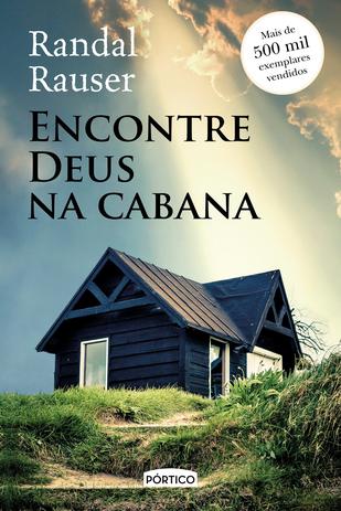 Livro - Encontre Deus na cabana Menor preço em Livro - Encontre Deus na cabana