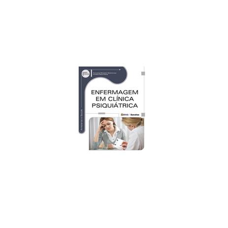 Livro - Enfermagem em Clinica Psiquiátrica - Mastrorosa - Iátria Menor preço em Livro - Enfermagem em Clinica Psiquiátrica - Mastrorosa - Iátria