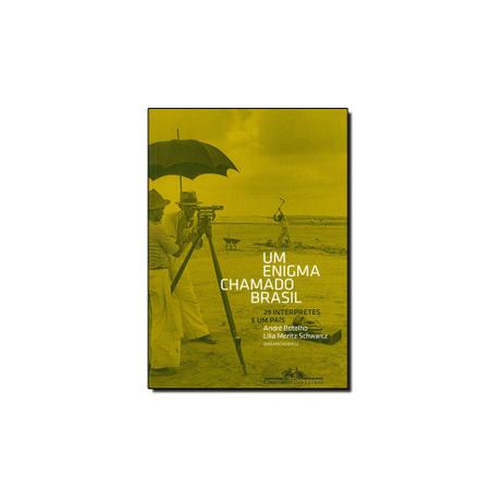 Livro - Enigma Chamado Brasil, Um - 29 Interpretes e Um Pais - Editora Menor preço em Livro - Enigma Chamado Brasil, Um - 29 Interpretes e Um Pais - Editora