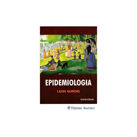 Livro - Epidemiologia - Gordis - Revinter Menor preço em Livro - Epidemiologia - Gordis - Revinter