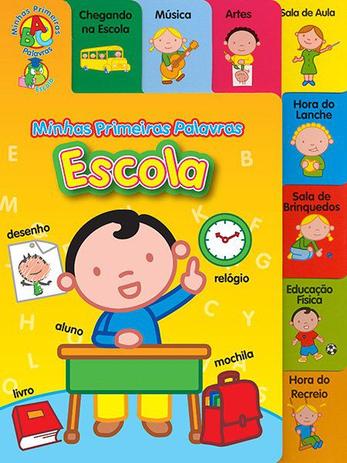 Livro - Escola : Minhas primeiras palavras Menor preço em Livro - Escola : Minhas primeiras palavras