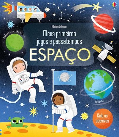 Livro - Espaço : Meus primeiros jogos e passatempos Menor preço em Livro - Espaço : Meus primeiros jogos e passatempos