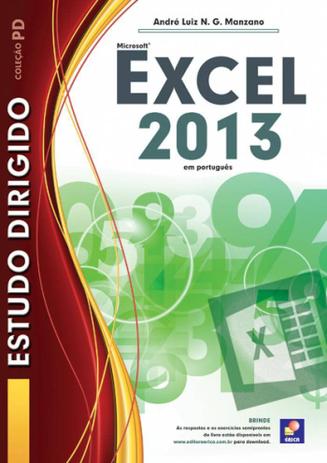 Livro - Estudo dirigido: Microsoft Excel 2013: Avançado em português Menor preço em Livro - Estudo dirigido: Microsoft Excel 2013: Avançado em português