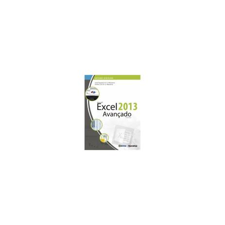 Livro - Estudo Dirigido - Microsoft Excel 2013 Avancado - Manzano - Saraiva Menor preço em Livro - Estudo Dirigido - Microsoft Excel 2013 Avancado - Manzano - Saraiva