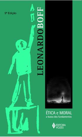 Livro - Ética e moral - A busca dos fundamentos Menor preço em Livro - Ética e moral - A busca dos fundamentos
