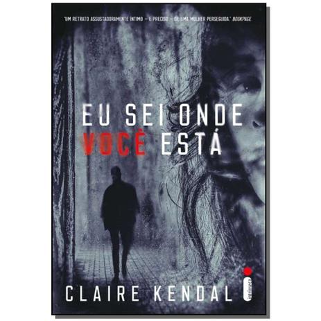 Livro - Eu Sei Onde Voce Esta - Intrinseca - sp Menor preço em Livro - Eu Sei Onde Voce Esta - Intrinseca - sp