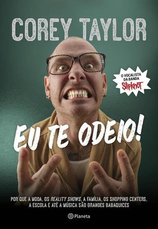 Livro - Eu te odeio ! Menor preço em Livro - Eu te odeio !