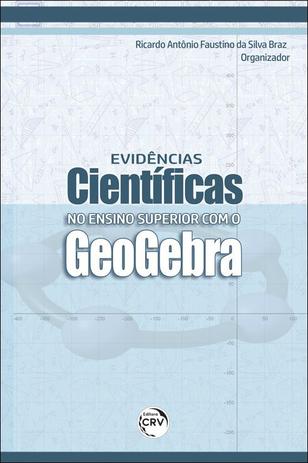 Livro - Evidências científicas no ensino superior com o geogebra Menor preço em Livro - Evidências científicas no ensino superior com o geogebra