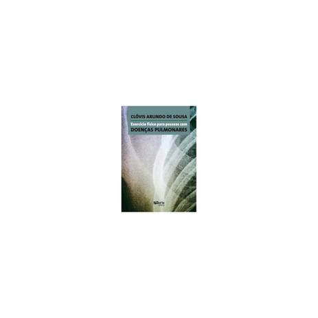 Livro - Exercício Físico para Pessoas com Doenças Pulmonares - Sousa - Phorte Menor preço em Livro - Exercício Físico para Pessoas com Doenças Pulmonares - Sousa - Phorte