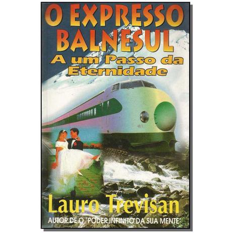 Livro - Expresso Balnesul, O - (3521) - Da mente é boa?