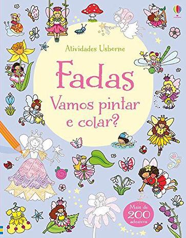 Livro - Fadas : Vamos pintar e colar? Menor preço em Livro - Fadas : Vamos pintar e colar?