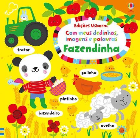 Livro - Fazendinha : Com meus dedinhos, imagens e palavras Menor preço em Livro - Fazendinha : Com meus dedinhos, imagens e palavras
