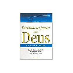 Livro - Fazendo As Pazes Com Deus - Um Guia Prático - Editora pensamento Menor preço em Livro - Fazendo As Pazes Com Deus - Um Guia Prático - Editora pensamento