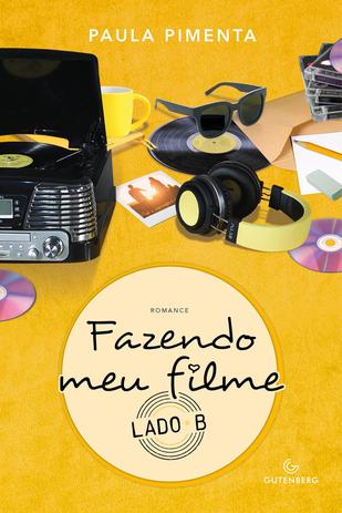 Livro - Fazendo meu filme - Lado B Menor preço em Livro - Fazendo meu filme - Lado B