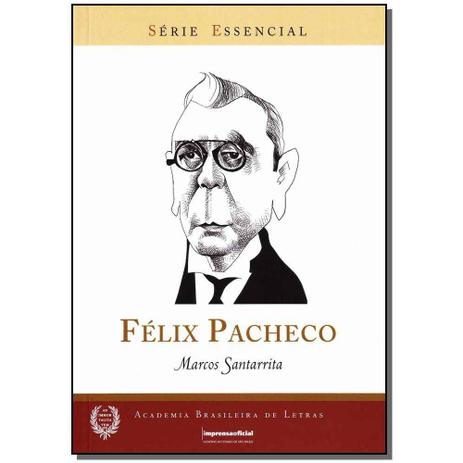 Resultado de imagem para fÃ©lix Pacheco SÃ©rie essencial