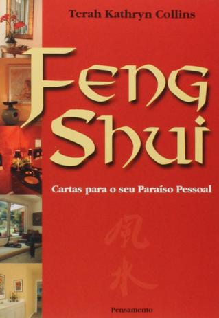 Livro - Feng Shui - Cartas para o Seu Paraiso Pessoal Menor preço em Livro - Feng Shui - Cartas para o Seu Paraiso Pessoal
