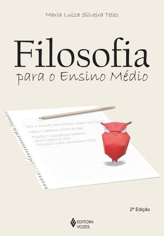 Livro - Filosofia para o Ensino Médio Menor preço em Livro - Filosofia para o Ensino Médio