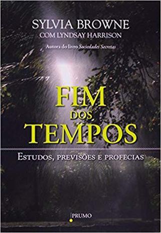Livro - Fim dos tempos - Estudos, previsões e profecias Menor preço em Livro - Fim dos tempos - Estudos, previsões e profecias