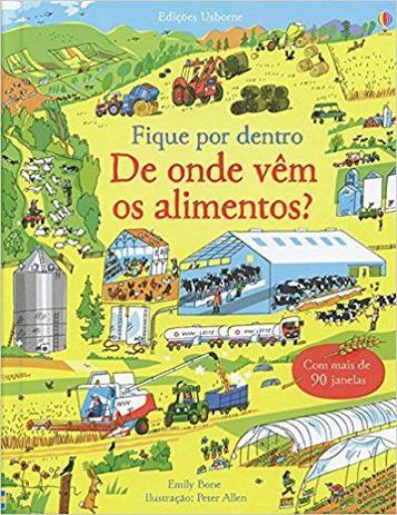 Livro - Fique por dentro : De onde vêm os alimentos? Menor preço em Livro - Fique por dentro : De onde vêm os alimentos?