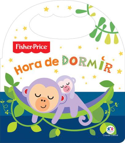 Livro - Fisher-Price - Hora de dormir Menor preço em Livro - Fisher-Price - Hora de dormir